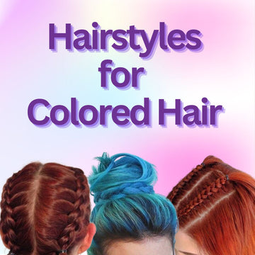 Trendy Hairstyles for Colored Hair Paradyes