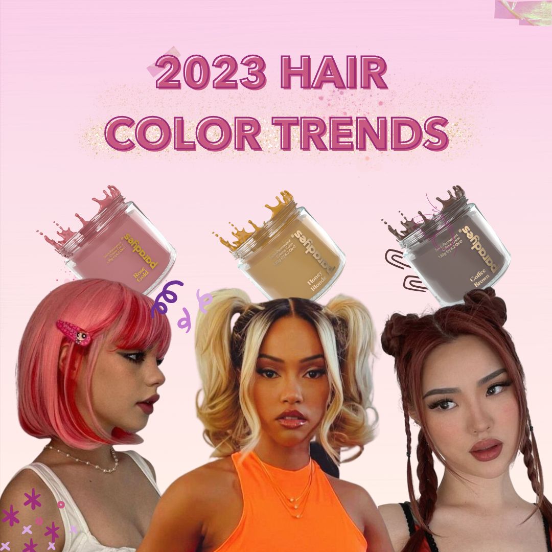 Hair Color Trends 2023: Get Ready For The Hottest Colors of the Year Paradyes