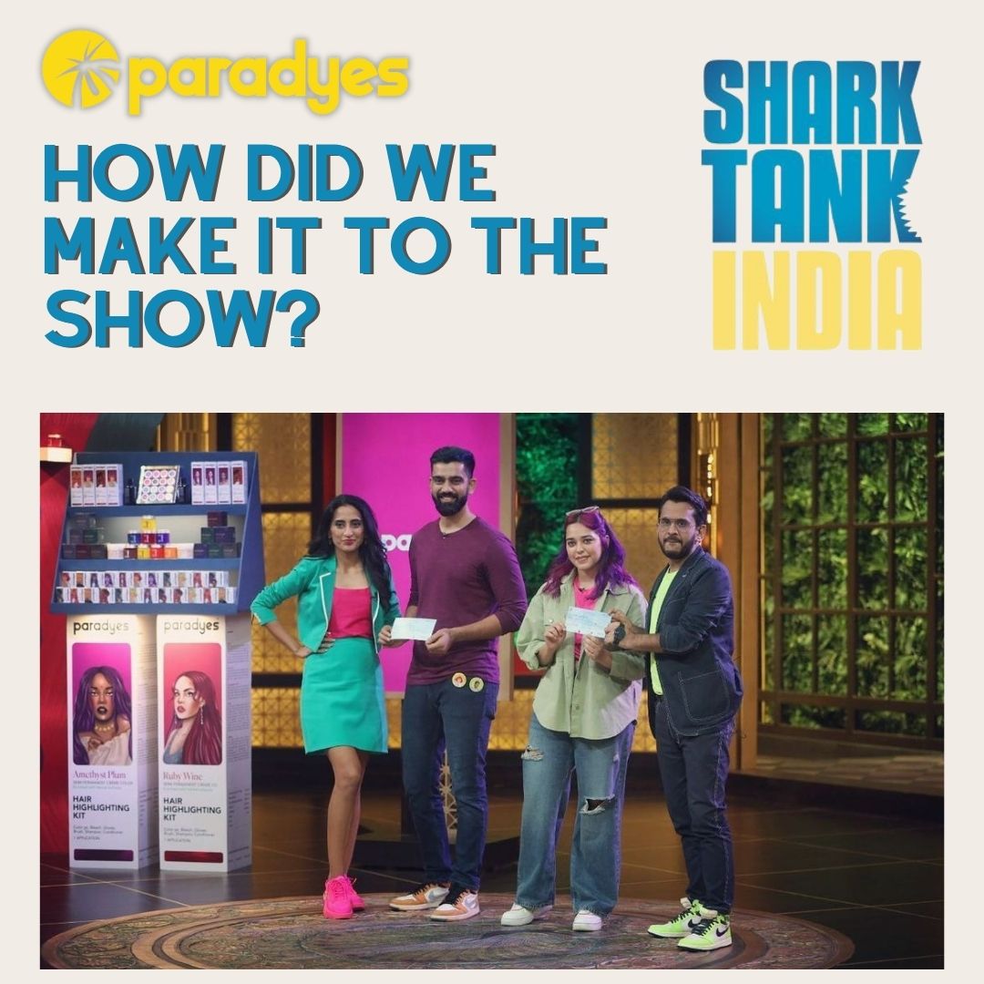 How India's First Semi-permanent Hair Color Brand Made it to Shark Tank India Paradyes