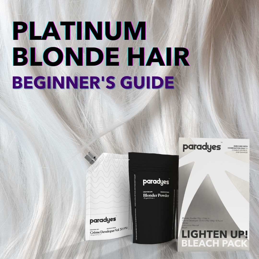 How To Dye Your Hair Platinum Blonde Paradyes