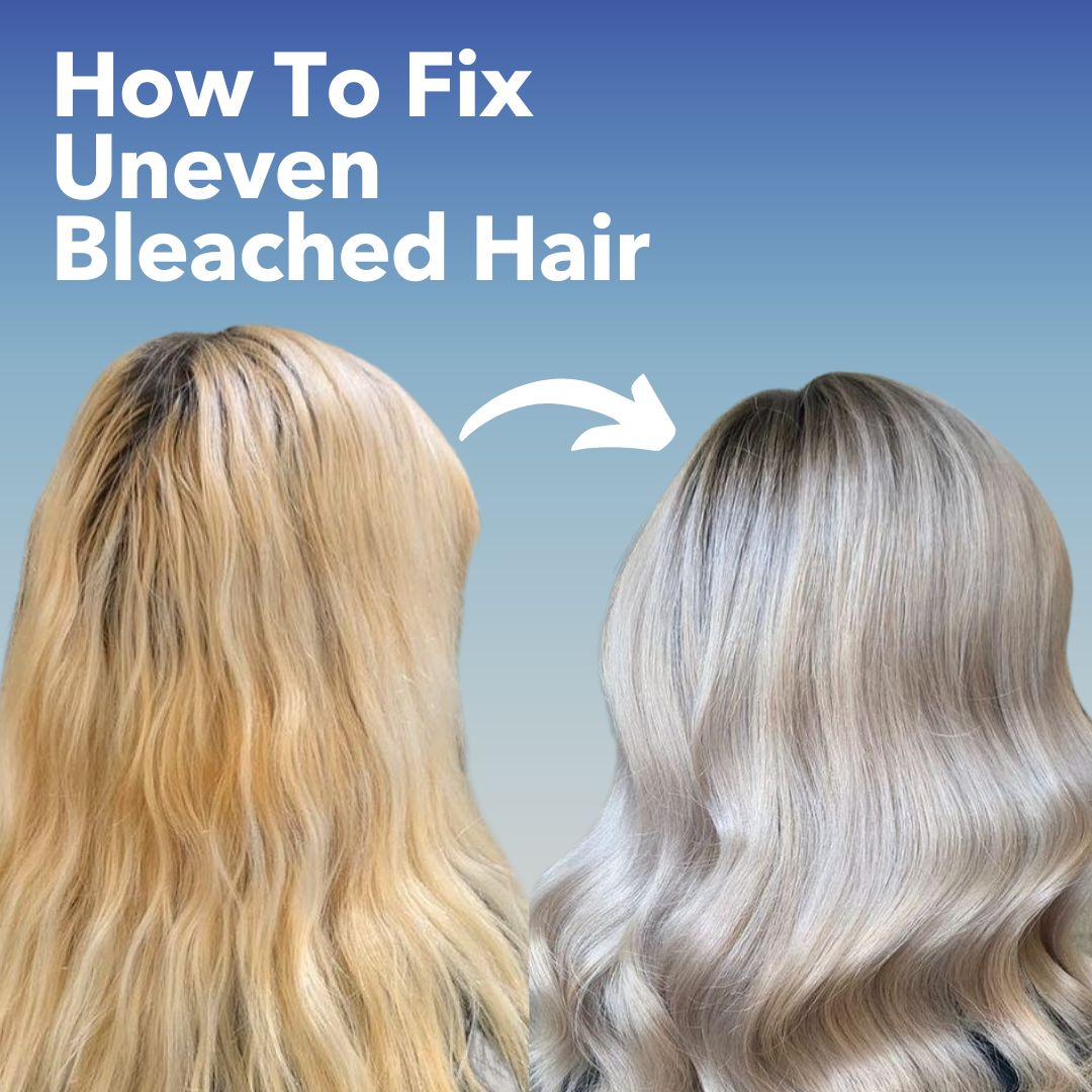 How To Fix Uneven Hair Color After Bleaching Paradyes