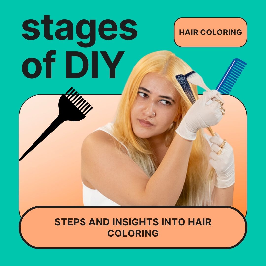 Stages Of Coloring Your Hair At Home Paradyes