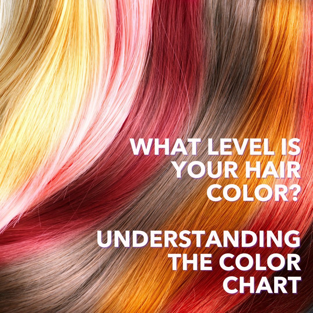 What Level Is My Hair Color? Understanding The Color Chart Paradyes